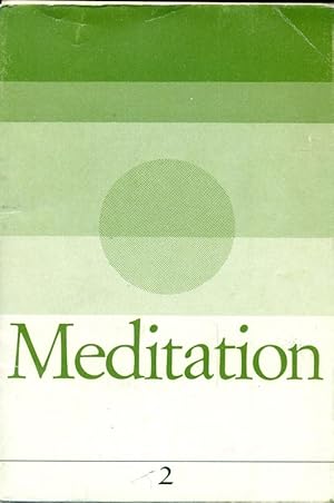 Seller image for Meditation 2. Meditationen zu den Themen: schenken (Albrecht Goes), mitleiden (Dietrich Bonhoeffer), schweigen, ffnen (Calr Gustav Jung), befreien (Hans Urs von Balthasar), umkehren. for sale by Online-Buchversand  Die Eule