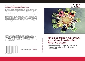 Seller image for Hacia la calidad educativa y la interculturalidad en Amrica Latina for sale by moluna