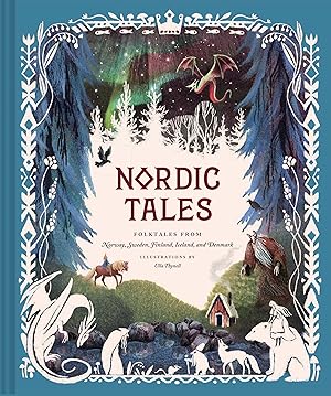 Bild des Verkufers fr Nordic Tales: Folktales from Norway, Sweden, Finland, Iceland, and Denmark zum Verkauf von moluna
