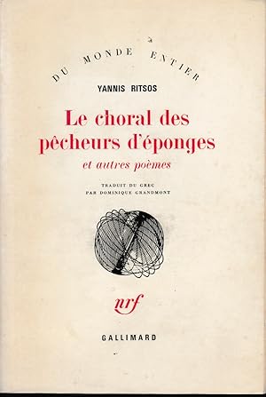 Bild des Verkufers fr Le Choral des pcheurs d'ponges: (suivi de) Agamemnon -LE RETOUR D'IPHIGENIE-EN SOURDINE zum Verkauf von Librairie l'Aspidistra