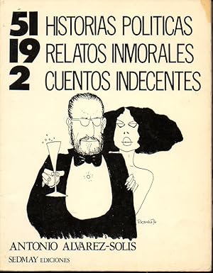 Seller image for 51 HISTORIAS POLITICAS, 19 RELATOS INMORALES, 2 CUENTOS INDECENTES. for sale by Librera Javier Fernndez