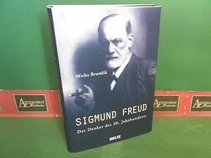 Sigmund Freud. - Der Denker des 20. Jahrhunderts.