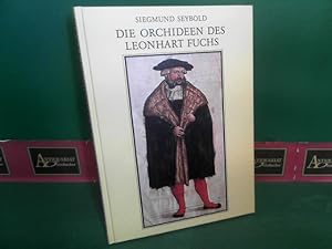 Bild des Verkufers fr Die Orchideen des Leonhart Fuchs. zum Verkauf von Antiquariat Deinbacher