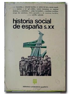 HISTORIA SOCIAL DE ESPAÑA S. XX