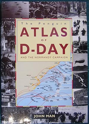 Seller image for The Penguin Atlas of D-Day and the Normandy Campaign for sale by Hanselled Books