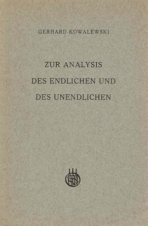 Zur Analysis des endlichen und des unendlichen