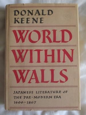 World within Walls: Japanese Literature of the Pre-modern Era, 1600-1867