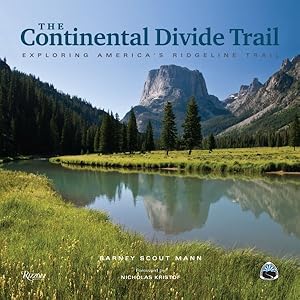 Seller image for Continental Divide Trail : Exploring America's Ridgeline Trail for sale by GreatBookPricesUK
