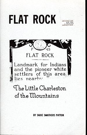 Seller image for A Condensed History of Flat Rock: (The Little Charleston of the Mountains) for sale by Dorley House Books, Inc.