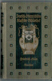 Image du vendeur pour Ausgewhlte Werke. 1. Band: Novellen, hgg. und mit Einleitung versehen von Dr. Otto Rommel. mis en vente par Antiquariat Zwiebelfisch