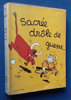 Image du vendeur pour SACREE DRLE DE GUERRE - Jaquette de SORO. mis en vente par Librairie Pique-Puces