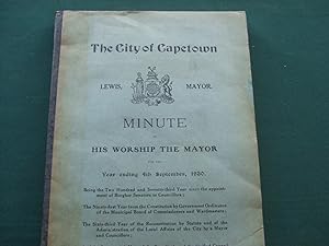 The City of Capetown Minute of His Worship the Mayor for the Year Ending 7th September, 1930.