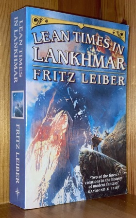 Lean Times In Lankhmar: 2nd in the 'Lankhmar Omnibus'' series of books