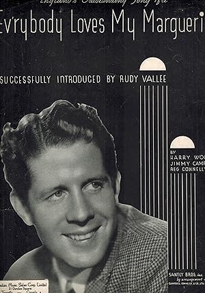 Ev'rybody ( Everybody ) Love My Marguerite Sheet Music Rudy Vallee Cover