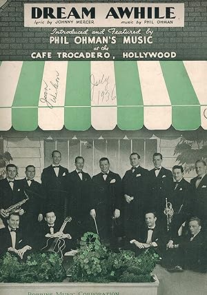Dream Awhile - Vintage Sheet Music Phil Ohman Band and Cafe Trocadero Hollywood Cover