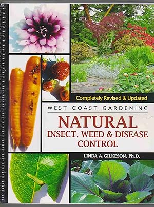 Immagine del venditore per NATURAL INSECT, WEED & DISEASE CONTROL venduto da Easton's Books, Inc.