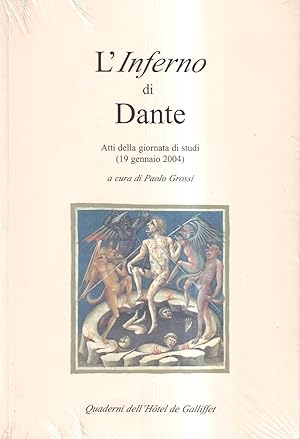 L'Inferno di Dante. Atti della giornata di studi (19 gennaio 2004)