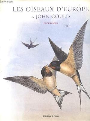 Seller image for Les oiseaux d'Europe de John Gould for sale by Le-Livre
