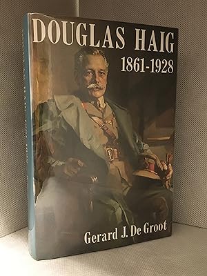 Seller image for Douglas Haig, 1861-1928 for sale by Burton Lysecki Books, ABAC/ILAB