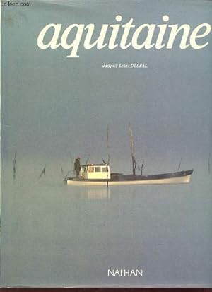 Imagen del vendedor de Aquitaine. a la venta por Le-Livre