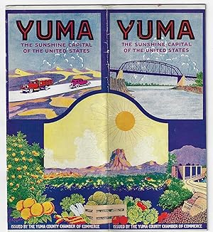 Yuma, the Sunshine Capital of the United States