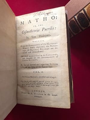 Matho: Or the Cosmotheoria Puerilis: In Ten Dialogues [SIGNED & FROM PERSONAL COLLECTION OF ...