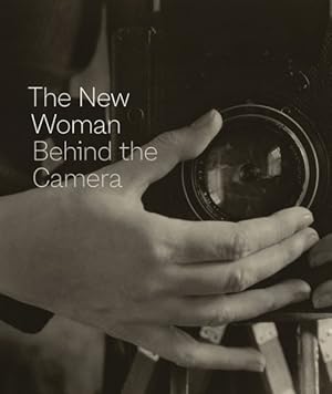 Image du vendeur pour New Woman Behind the Camera mis en vente par GreatBookPrices