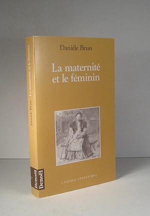 La maternité et le féminin