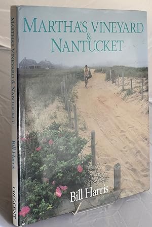 Bild des Verkufers fr Martha's Vineyard and Nantucket zum Verkauf von Libris Books