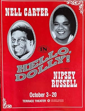 Nell Carter & Nipsey Russell in Hello Dolly! [Souvenir program, Terrace Theater, Long Beach]