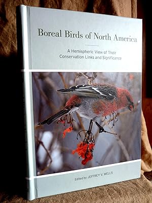 Seller image for Boreal Birds of North America: A Hemispheric View of Their Conservation Links and Significance (Volume 41) (Studies in Avian Biology) for sale by Superbbooks
