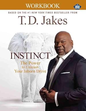 Imagen del vendedor de Instinct : The Power to Unleash Your Inborn Drive a la venta por GreatBookPrices