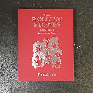 Imagen del vendedor de The Rolling Stones 1962-1995: The Ultimate Guide to Their Career in Recordings, Performances, Films & Solo Pursuits a la venta por Downtown Books & News