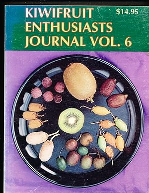 Kiwifruit Enthusiasts Journal Vol. 6