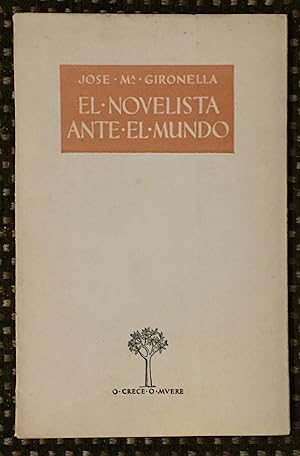 EL NOVELISTA ANTE EL MUNDO