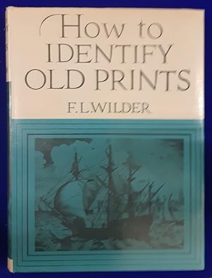 How to Identify Old Prints.