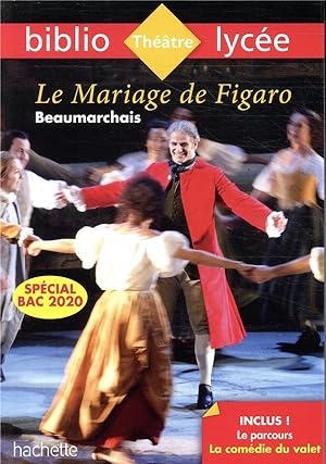 le mariage de Figaro Beaumarchais bac 2020