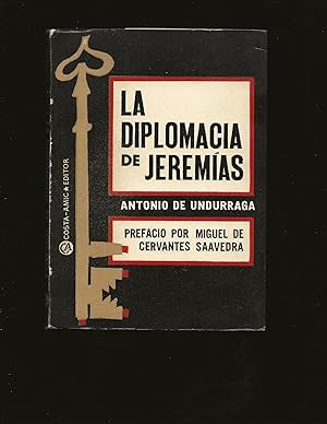 La Diplomacia De Jeremias (Signed)