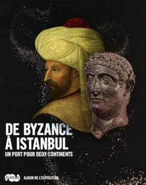 Image du vendeur pour De Byzance  Istanbul mis en vente par Chapitre.com : livres et presse ancienne