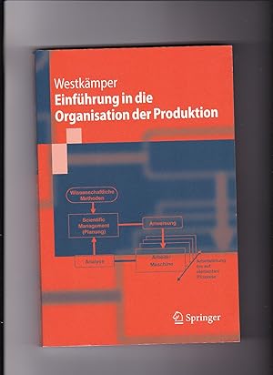 Bild des Verkufers fr Engelbert Westkmper, Einfhrung in die Organisation der Produktion zum Verkauf von sonntago DE