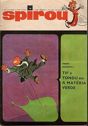 SPIROU: A Revista para a gente nova. (1ª Série). Nº 18. 1º Ano : 17-2-1972