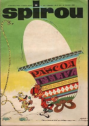 SPIROU: A Revista para a gente nova. (1ª Série). Nº 24. 1º Ano : 30-3-1972