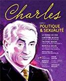Image du vendeur pour Revue Charles, N 9. Politique & Sexualit mis en vente par RECYCLIVRE