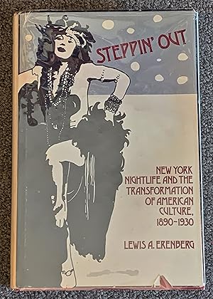 Seller image for Steppin' Out; New York Nightlife and the Transformation of American Culture, 1890-1930 (Greenwood Encyclopedia of Black Music) for sale by DogStar Books
