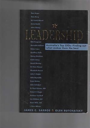 Seller image for Leadership: Australia's Top CEOs: Finding Out What Makes Them The Best for sale by Berry Books