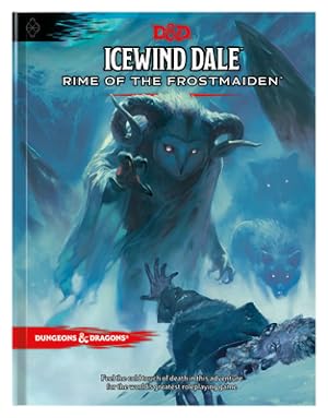 Seller image for Icewind Dale: Rime of the Frostmaiden (D&d Adventure Book) (Dungeons & Dragons) (Hardback or Cased Book) for sale by BargainBookStores
