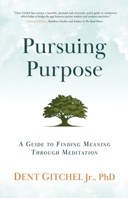 Seller image for Pursuing Purpose: A Guide To Finding Meaning Through Meditation (Paperback or Softback) for sale by BargainBookStores