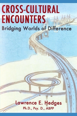 Seller image for Cross-Cultural Encounters: Bridging Worlds of Difference (Paperback or Softback) for sale by BargainBookStores