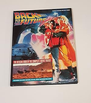 Seller image for Back to the Future - The Official Book of the Complete Movie Trilogy for sale by CURIO