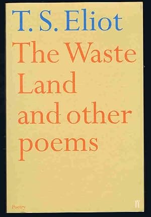 The Waste Land and Other Poems (Faber Poetry)
